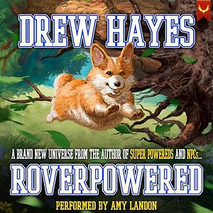 Roverpowered by Drew Hayes