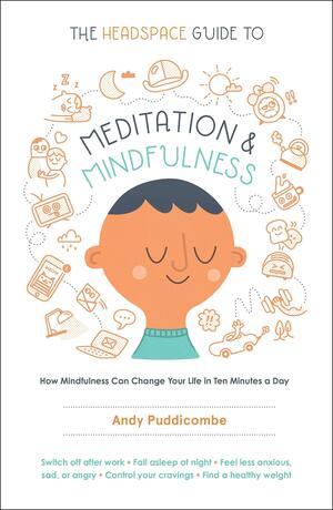 Stress Less Accomplish More, Headspace Guide To Meditation And Mindfulness, Meditation For Fidgety Skeptics, 10% Happier 4 Books Collection Set by Andy Puddicombe, Emily Fletcher, Dan Harris
