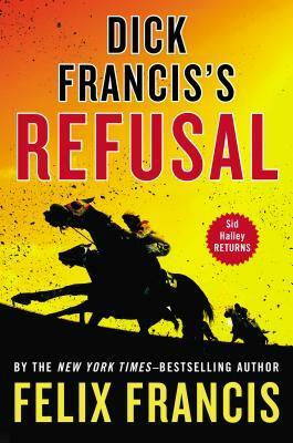 Refusal by Felix Francis