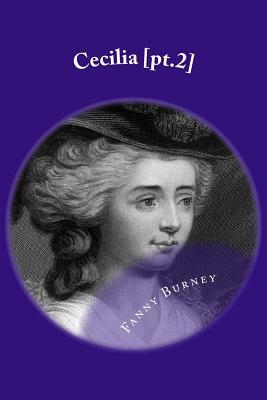 Cecilia [pt.2] by Fanny Burney