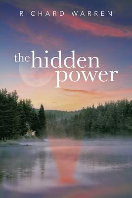 The Hidden Power by Richard Warren