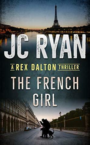 The French Girl by J.C. Ryan