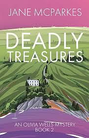 Deadly Treasures by Jane McParkes