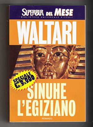 Sinhue L'Egiziano by Mika Waltari