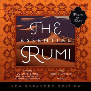 The Essential Rumi, New Expanded Edition by Rumi