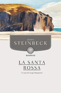 La Santa Rossa by John Steinbeck