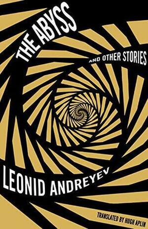 The Abyss And Other Stories by Leonid Andreyev