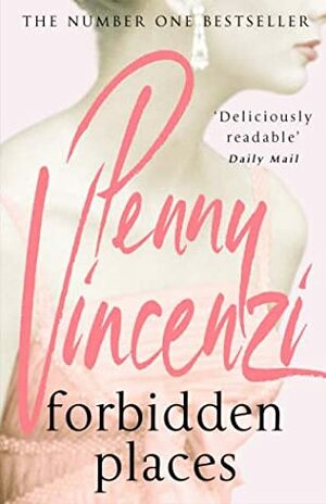 Forbidden Places by Penny Vincenzi