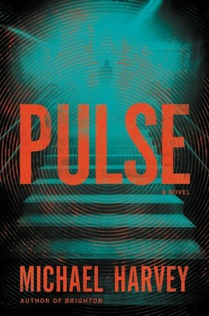 Pulse by Michael Harvey