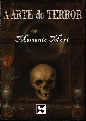 A Arte do Terror: Memento Mori by Elemental Editoração