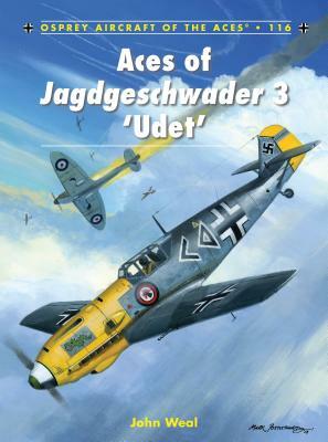 Aces of Jagdgeschwader 3 'udet' by John Weal