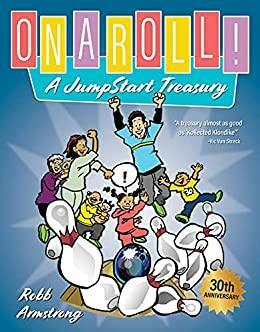 On a Roll!: A JumpStart Treasury by Robb Armstrong