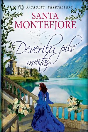 Deverilu pils meitas by Santa Montefiore