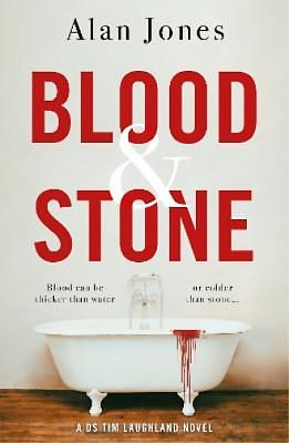 Blood and Stone by Alan Jones