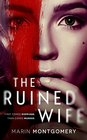 The Ruined Wife by Marin Montgomery