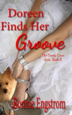 Doreen Finds Her Groove by Bonnie Engstrom