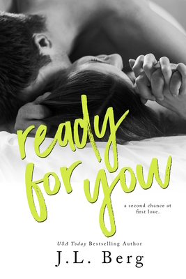 Ready for You by J.L. Berg