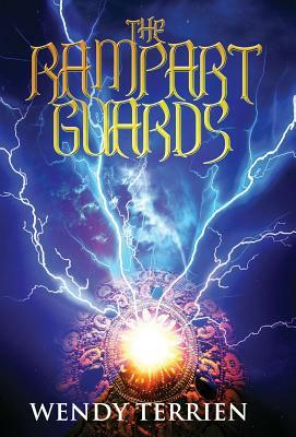 The Rampart Guards: Chronicle One in the Adventures of Jason Lex by Wendy Terrien