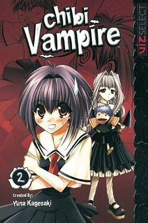 Chibi Vampire, Vol. 2 by Yuna Kagesaki, Yuna Kagesaki