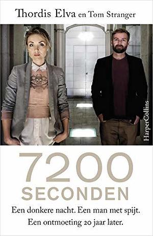 7200 seconden by Thordis Elva