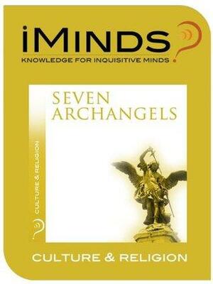 Seven Archangels: Culture & Religion by iMinds