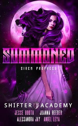 Summoned by Tricia Barr, Angel Leya, Jesse Booth, Joanna Reeder, Alessandra Jay