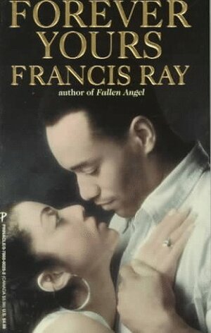 Forever Yours by Francis Ray