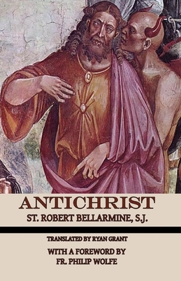 Antichrist by St Robert Bellarmine