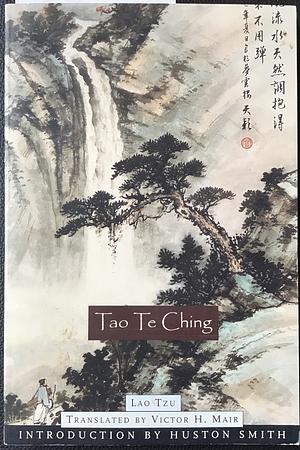 Tao Te Ching: The Classic Book of Integrity and the Way by Laozi