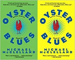 Oyster Blues by Michael McClelland