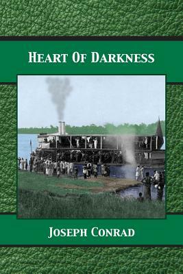 Heart Of Darkness by Joseph Conrad