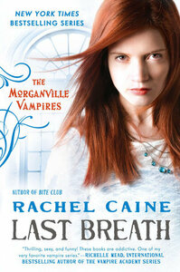 Last Breath by Rachel Caine