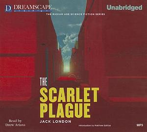 Scarlet Plague by Jack London