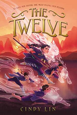 The Twelve by Cindy Lin