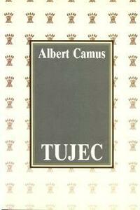 Tujec by Albert Camus