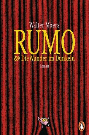 Rumo & Die Wunder im Dunkeln by Walter Moers