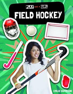 Field Hockey by Holly Duhig