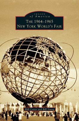 1964-1965 New York World's Fair by Bill Young, Bill Cotter