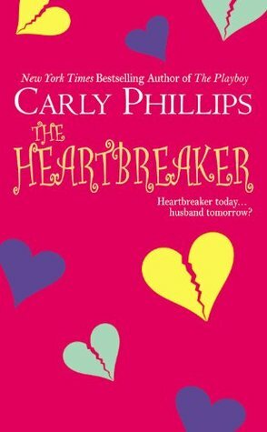 The Heartbreaker by Carly Phillips