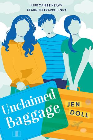 Unclaimed Baggage by Jen Doll