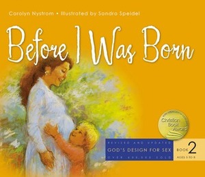 Before I Was Born by Carolyn Nystrom