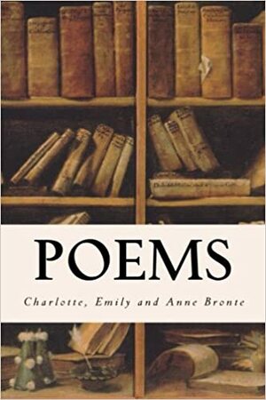 Poems by Charlotte Brontë