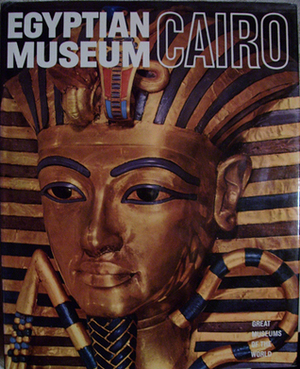 Egyptian Museum: Cairo by Sergio Donadoni, Carlo Ludovico Ragghianti