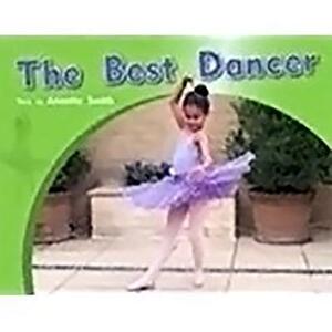 Individual Student Edition Blue (Levels 9-11): The Best Dancer by Annette Smith
