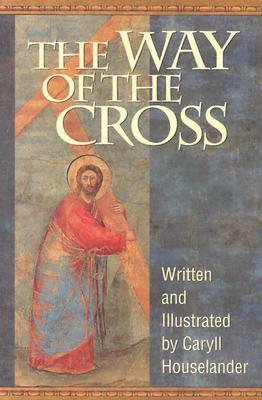 The Way of the Cross by Caryll Houselander