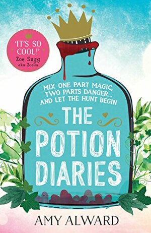 The Potion Diaries by Amy Alward