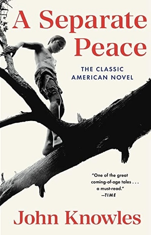 A Separate Peace by John Knowles