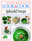 Splendid Soups by Anne Willan