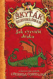 Jak vycvičit draka by Cressida Cowell