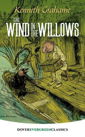 The Wind in the Willows by Kenneth Grahame